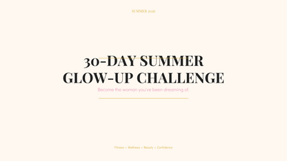 30-Day Summer Glow-Up Challenge Planner™ | Self-Care, Fitness, Wellness & Confidence Digital Workbook